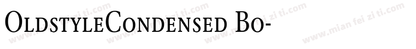 OldstyleCondensed Bo字体转换